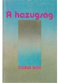 Bok, Sissela - A hazugság