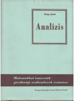 Dr. Szép Jenő - Analízis Dr. Szép Jenő - Analízis, Budapest 1972 antikvár könyv