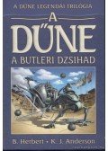 Anderson, Kevin J.,Herbert, Brian - A Dűne - A butleri dzsihad