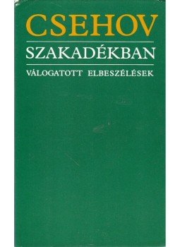 Anton Pavlovics Csehov - Szakadékban Anton Pavlovics Csehov - Szakadékban, Budapest 1983 antikvár könyv
