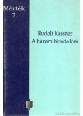 Kassner, Rudolf - A három birodalom