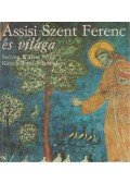 Walter Nigg - Assisi Szent Ferenc és világa