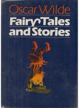 Oscar Wilde - Fairy Tales and Stories Oscar Wilde - Fairy Tales and Stories, London 1980 antikvár könyv