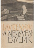 Lavrenyov, Borisz - A negyvenegyedik