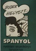  - Spanyol nyelvtani segédkönyv tanulóknak