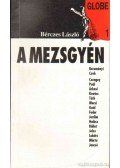Bérczes László - A mezsgyén