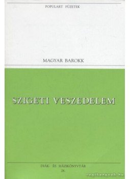 Zrínyi Miklós - Szigeti veszedelem Zrínyi Miklós - Szigeti veszedelem, Budapest 1994 antikvár könyv