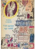 Goda Gábor - Volt egyszer egy család