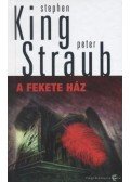 Stephen King,STRAUB,PETER - A Fekete Ház