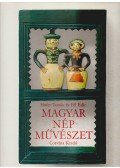Fél Edit,Hofer Tamás - Magyar népművészet