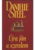 Danielle Steel - Újra jön a szerelem