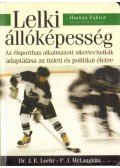 Loehr, James E. dr.,McLaughlin, Peter J. - Lelki állóképesség