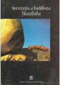 Tánczos Gábor - Bevezetés a buddhista filozófiába