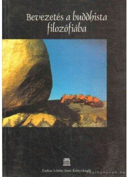 Tánczos Gábor - Bevezetés a buddhista filozófiába,  2004 antikvár könyv