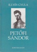 Illyés Gyula - Petőfi Sándor