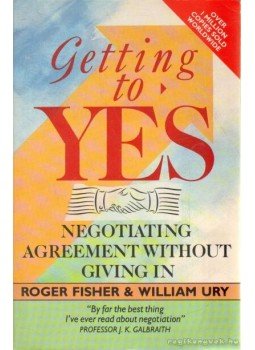 Ury, William, Fischer, Roger - Getting to Yes Ury, William, Fischer, Roger - Getting to Yes, 1987 antikvár könyv