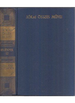 Jókai Mór - Szegény gazdagok Jókai Mór - Szegény gazdagok, Budapest 1962 antikvár könyv