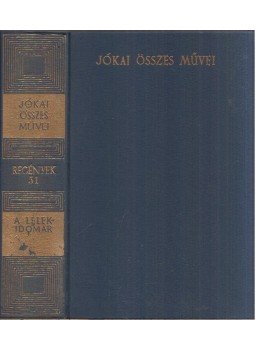 Jókai Mór - A lélekidomár Jókai Mór - A lélekidomár, Budapest 1967 antikvár könyv