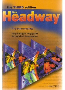 LIZ SOARS, John Soars - New Headway Pre-Intermediate LIZ SOARS, John Soars - New Headway Pre-Intermediate, Budapest 2007 antikvár könyv