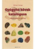 Gienger, Michael - Gyógyító kövek katalógusa
