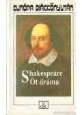 William Shakespeare - Öt dráma