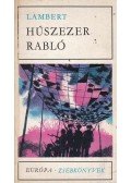 Eric Lambert - Húszezer rabló