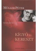 Müller Péter - Kígyó és kereszt