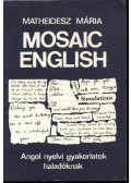 Matheidesz Mária - Mosaic English