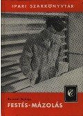 Berendi György - Festés-mázolás