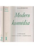 John Galsworthy - Modern komédia I-II. kötet