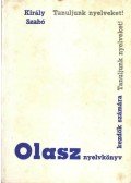 Szabó Mihály,Király Rudolf - Olasz nyelvkönyv kezdők számára I. rész