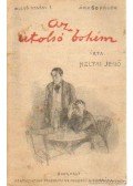 Heltai Jenő - Az utolsó bohém