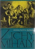 Berkovits Ilona - Zichy Mihály élete és munkássága