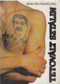Kovács Ákos,Sztrés Erzsébet - Tetovált Sztálin