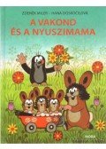 Doskocilová, Hana - A vakond és a nyuszimama