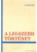 Courtois, Gaston - A legszebb történet