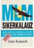 Kalench, John - MLM-sikerkalauz