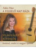 Fábri Péter - A Felkelő Nap Háza