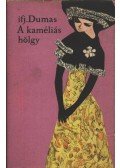 ifj. Dumas, Alexandre - A kaméliás hölgy