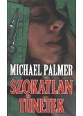 Palmer, Michael - Szokatlan tünetek