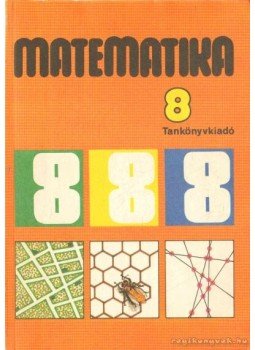Takács Gábor, Balogh Artúrné, Tarnai Ottoné - Matematika Takács Gábor, Balogh Artúrné, Tarnai Ottoné - Matematika, Budapest 1996 antikvár könyv