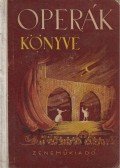 Balassa Imre,Gál György Sándor - Operák könyve