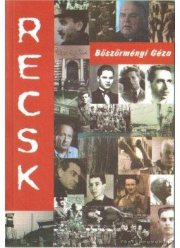 Böszörményi Géza - Recsk 1950-1953 Böszörményi Géza - Recsk 1950-1953, Budapest 0 antikvár könyv