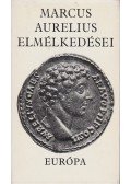 Marcus Aurelius - Marcus Aurelius elmélkedései