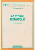 Fazekas László - Az otthoni betegápolás