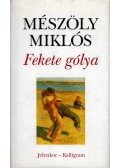 Mészöly Miklós - Fekete gólya