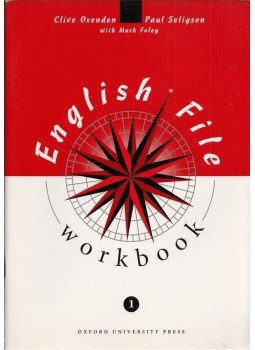 OXENDEN, CLIVE, Paul Seligson, Mark Foley - English File 1 Workbook OXENDEN, CLIVE, Paul Seligson, Mark Foley - English File 1 Workbook, Oxford 2003 antikvár könyv