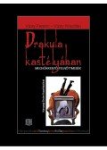 Vizsy Ferenc , Vizsy Krisztián - Drakula Kastélyában - Meghökkentő felnőttmesék