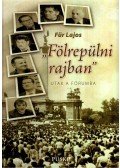 Für Lajos - FÖLREPÜLNI RAJBAN - UTAK A FÓRUMBA