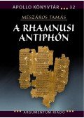 Mészáros Tamás - A rhamnusi Antiphón